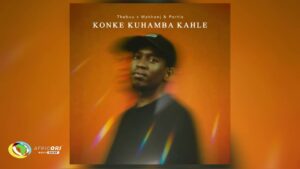 Thebuu & Makhanj & Portia KM - Konke Kuhamba Kahle