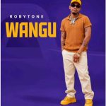 Robytone - Wangu