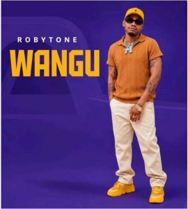 Robytone - Wangu