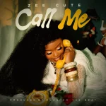 Zee Cute - Call Me