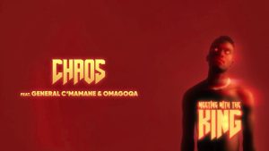 DJ Lag, General C’mamane, Omagoqa - Chaos