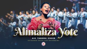 AIC Tabora Choir - Alimaliza yote