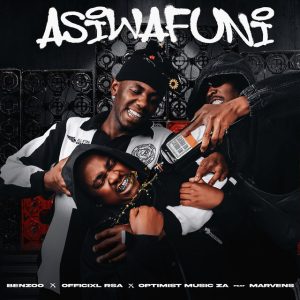 Benzoo X Officixl Rsa X Optimist Music ZA Ft Marvens - Asiwafuni