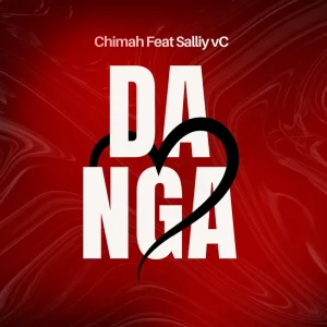 Chimah Ft Sally vc - Danga Langu