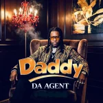Da Agent - Daddy