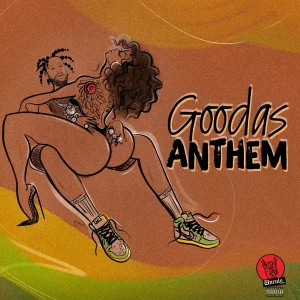 Popcaan - Goodas Anthem