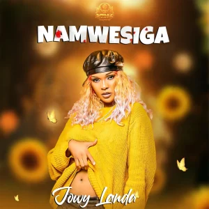 Jowy Landa - Namwesiga