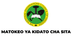 Matokeo ya Kidato cha sita 2026/2027 | Form six (ACSEE Results)