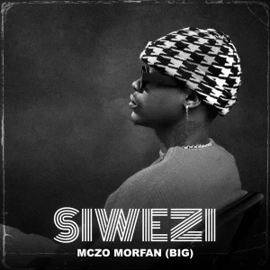 Mczo Morfan - Siwezi
