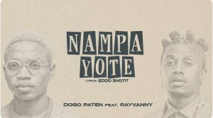 Dogo Paten Ft Rayvanny - Nampa Yote