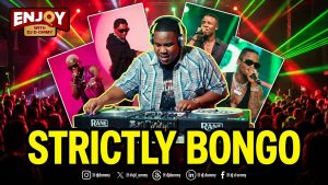 Enjoy With Dj D Ommy Strictly Bongo Edition Harmonize, Alikiba, Marioo, Diamond, Jay Melody, Jux