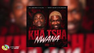 The Landlords & Tallex Q - Kha Tsha Nwana
