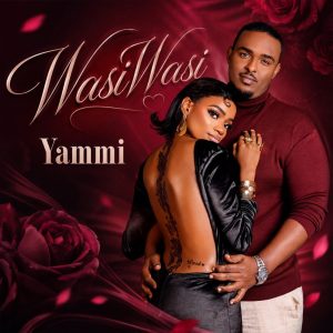 Yammi - Wasiwasi