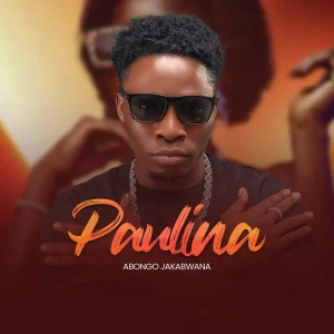 Abongo Jakabwana - Paulina