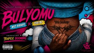 Wiz kadayo & 1981Bc - Bulyomu