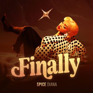 Spice Diana - Finally