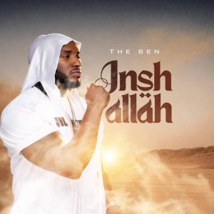 The Ben - Inshallah