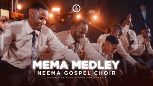 Neema Gospel Choir - Mema Medley