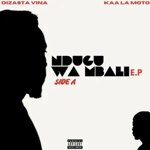 Kaa La Moto Ft Dizasta Vina - Mombasa na Mzizima