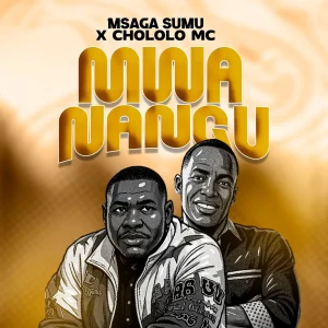 Msaga Sumu - Mwanangu