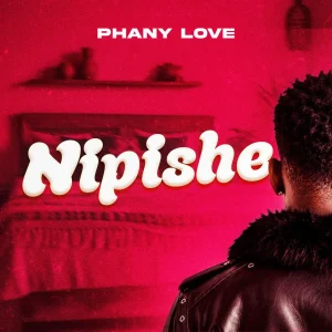 Phany Love - Nipishe