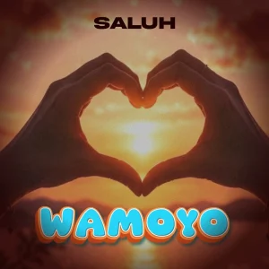 Saluh - Wamoyo