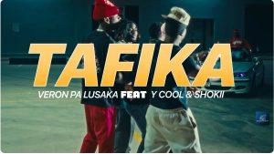 Veron Pa Lusaka Ft Y Cool & Shokii Mwana Chibolya - Tafika