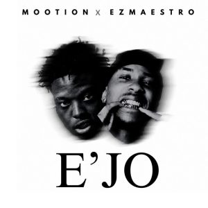 M00tion & Ez Maestro - EJO