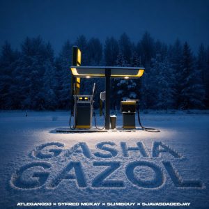 Atlegang93 & Slimbouy & Syfred Mckay & SjavasDaDeejay - Gasha Gasol