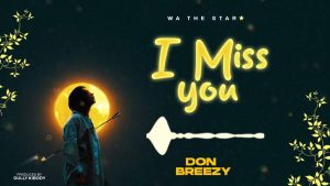 Don Breezy - I Love You