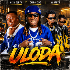 Meja Kunta Ft Chino Kidd & Mabantu - Uloda